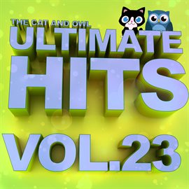 Cover image for Ultimate Hits Lullabies, Vol. 23