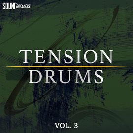 Cover image for Tension Drums, Vol. 3