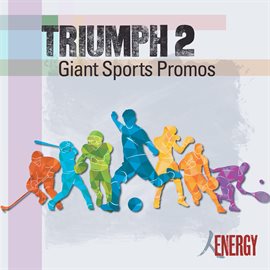 Imagen de portada para TRIUMPH 2 - Giant Sports Promos