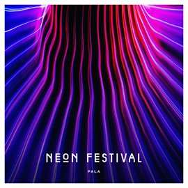 Imagen de portada para Neon Festival