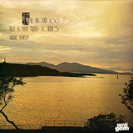 Cover image for The Worlds 100 Best Loved Hymns, Vol. 5