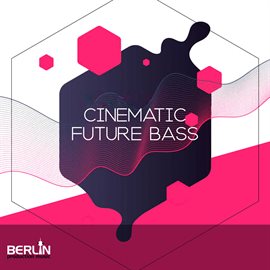 Cover image for Cinematic Future Bass