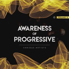 Cover image for Awareness of Progressive, Vol. 2