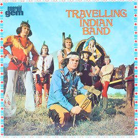 Imagen de portada para Travelling Indian Band