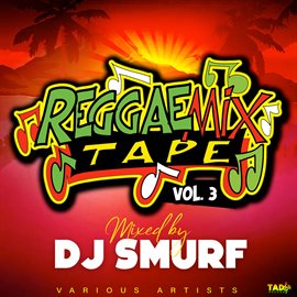Cover image for Reggae Mix Tape, Vol.3