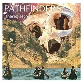 Cover image for shared secrets:PATHFINDERS