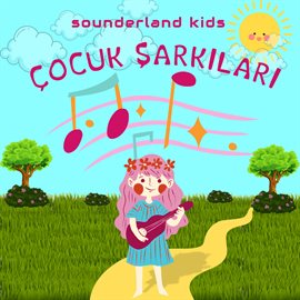 Imagen de portada para Çocuk Şarkıları