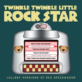 Cover image for Lullaby Versions of REO Speedwagon