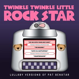 Cover image for Lullaby Versions of Pat Benatar