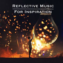Cover image for Reflective Music for Inspiration