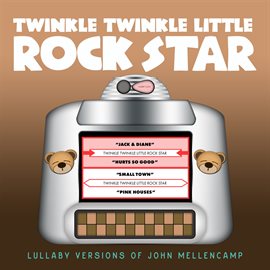 Cover image for Lullaby Versions of John Mellencamp