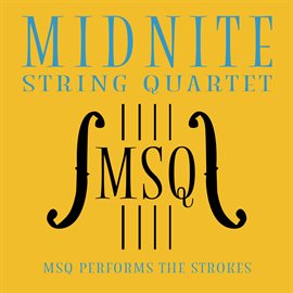 Cover image for MSQ Performs The Strokes