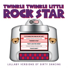 Cover image for Lullaby Versions of Dirty Dancing