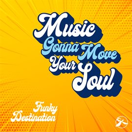 Cover image for Music Gonna Move Your Soul