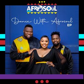 Imagen de portada para Dance with Afrosoul