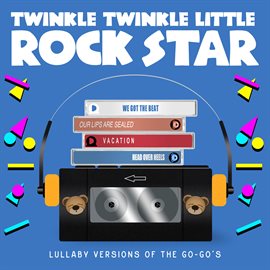 Cover image for Lullaby Versions of The Go-Go's