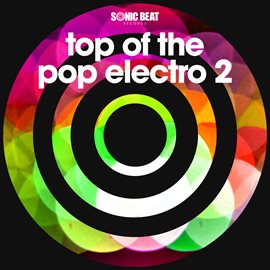 Cover image for Top of the Pop Electro, Vol.2