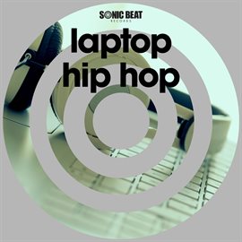 Cover image for Laptop Hip Hop