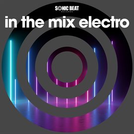 Cover image for In The Mix Electro