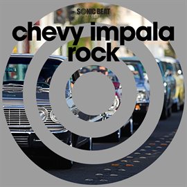 Cover image for Chevy Impala Rock