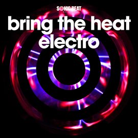 Cover image for Bring The Heat Electro