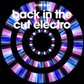 Cover image for Back In The Cut Electro