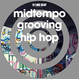 Cover image for Midtempo Grooving Hip Hop