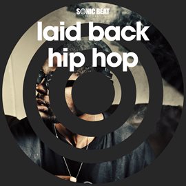 Cover image for Laid Back Hip Hop