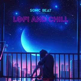 Cover image for Lo Fi And Chill