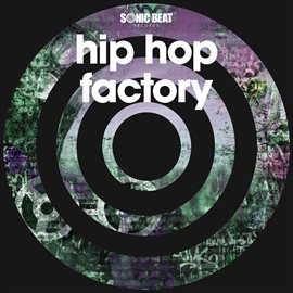 Cover image for Hip Hop Hit Factory