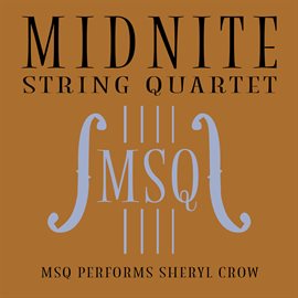 Cover image for MSQ Performs Sheryl Crow