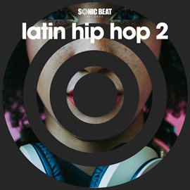 Cover image for Latin Hip Hop, Vol.2