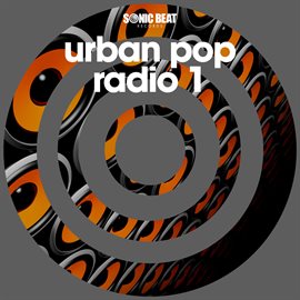 Cover image for Urban Pop Radio, Vol. 1