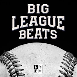 Cover image for Big League Beats