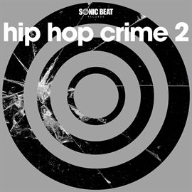 Cover image for Hip Hop Crime 2