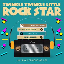 Cover image for Lullaby Versions of XTC