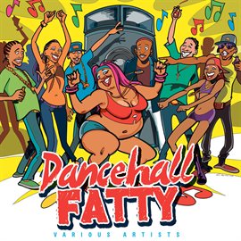 Cover image for Dancehall Fatty