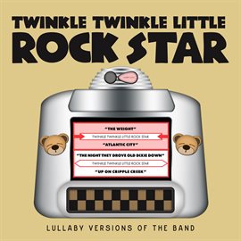 Cover image for Lullaby Versions of The Band