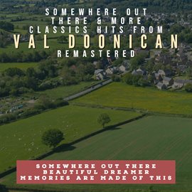 Cover image for Somewhere Out There & More Classics Hits  from Val Doonican