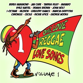 Cover image for One Love Reggae Love Songs, Vol.1