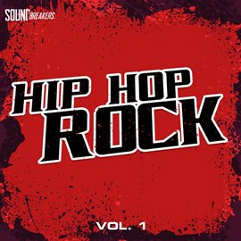 Cover image for Hip Hop Rock, Vol. 1