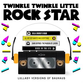 Cover image for Lullaby Versions of Bauhaus