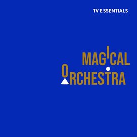 Cover image for TV Essentials - Magical Orchestra