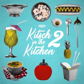 Cover image for Kitsch In The Kitchen 2