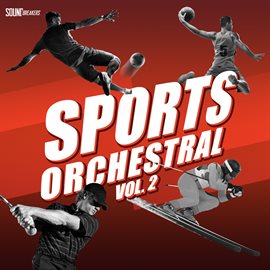 Imagen de portada para Sports Orchestral, Vol. 2