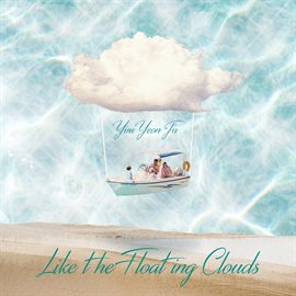 Cover image for Like the Floating Clouds