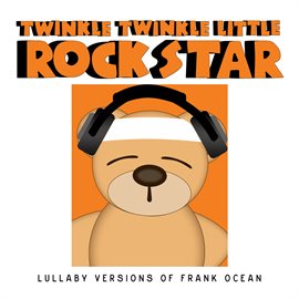 Cover image for Lullaby Versions of Frank Ocean