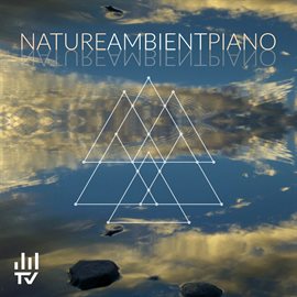 Cover image for Nature Ambient Piano