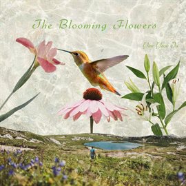 Cover image for The Blooming Flowers