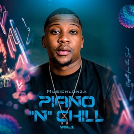 Cover image for Piano 'N' Chill, Vol. 1